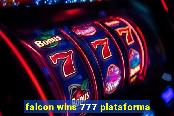 falcon wins 777 plataforma